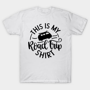 This Is My Road Trip Shirt, Outdoors Shirt, Hiking Shirt, Adventure Shirt, Camping Shirt T-Shirt